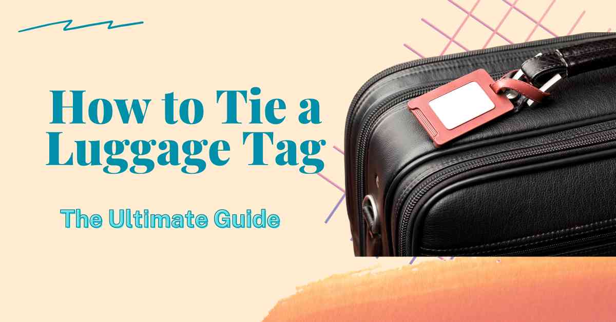 How to tie a luggage tag